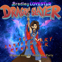 Dragon Slayer (10th Anniversary Remaster)