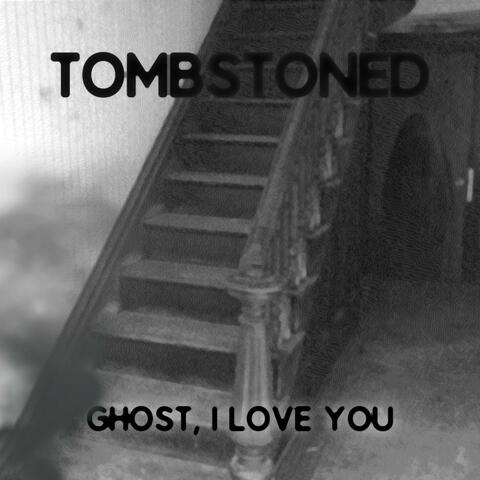 Ghost, I Love You
