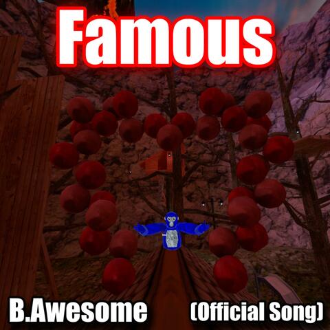 Famous