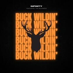 Buck Wildin' (feat. The Buckness)