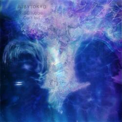 Can't feel (feat. SSGKOBE)