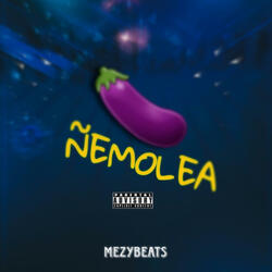 ÑEMOLEA ÑEMOLEA DEMBOW