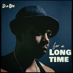 For a long time