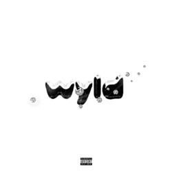 WYLD (feat. Hotline LavaBoy)