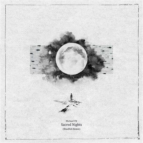 Sacred Nights (BlauDisS Remix)