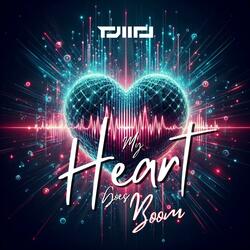 My Heart Goes Boom