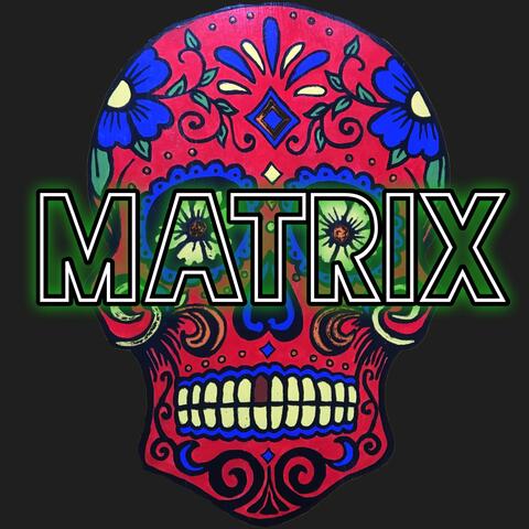 Matrix (Instrumental)