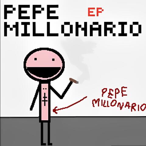 Pepe Millonario