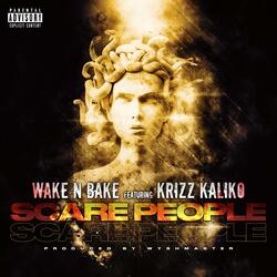 Scare People (feat. Krizz Kaliko)
