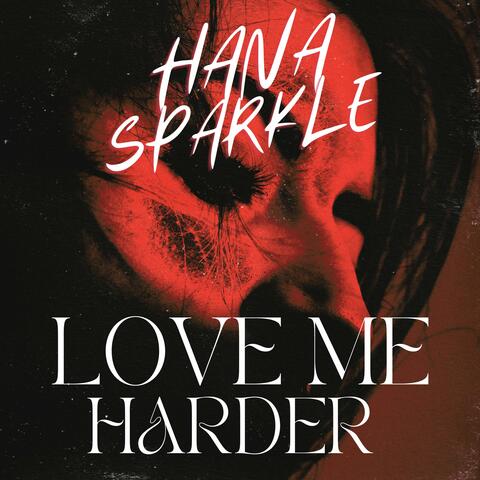Love Me Harder