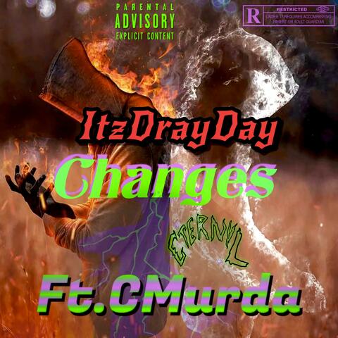 Changes (feat. ItzDrayDay)