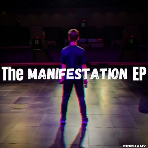 The Manifestation EP