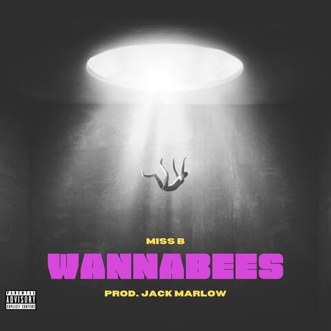 WANNABEES