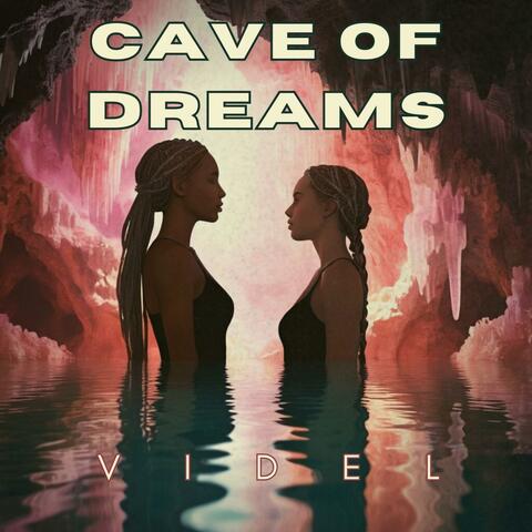 Cave of Dreams