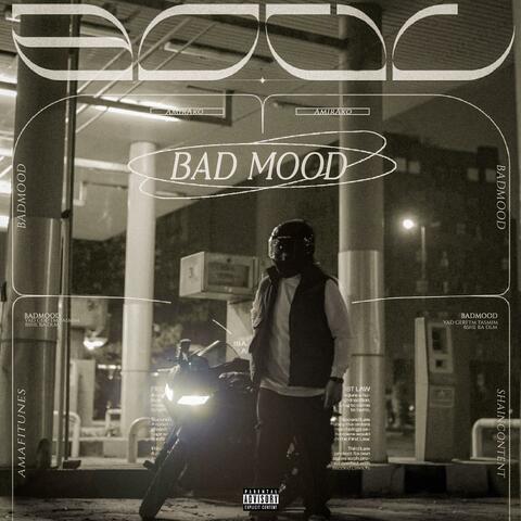 Bad Mood
