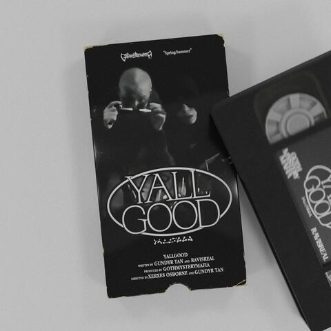 YALLGOOD (feat Ravisreal)