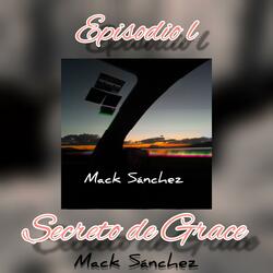 Episodio l: Secreto de Grace