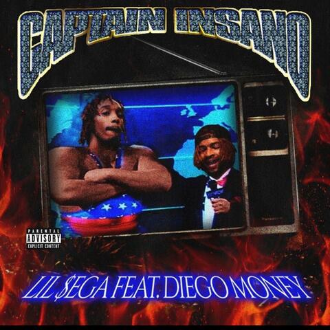 Captain Insano feat. Diego Money (feat. Diego MoneyProdByManzo x PvtJokerBeats) [ProdByManzo x PvtJokerBeats]