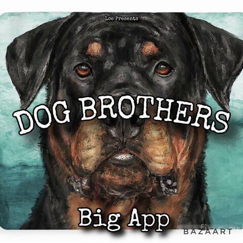DOG BROTHERS (feat. OnLyBroKnow & Lce Jmoney)