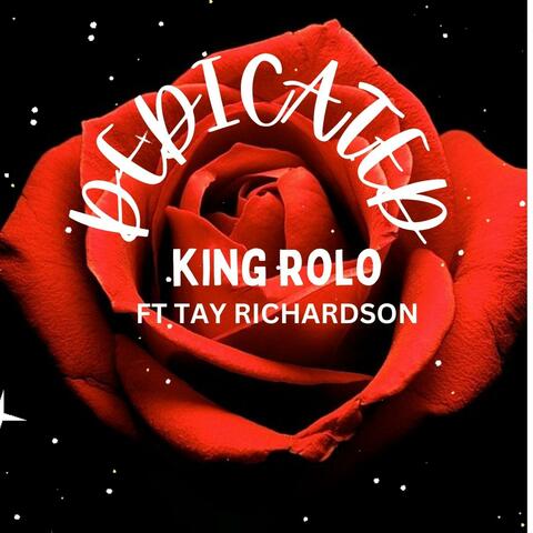 Dedicated (feat. Tay Richardson)