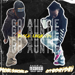 Go Auntie (feat. Probl3mChild)