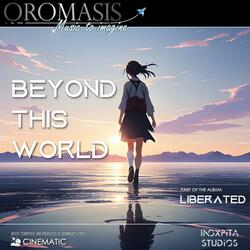 Beyond this world (part of the album "LIBERATED")