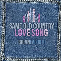 Same Old Country Love Song