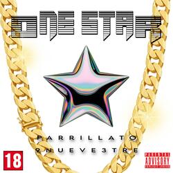 One star (feat. 9Nueve3Tree & Cremada)