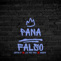 Pana falso (feat. Jj Yei Yei & Neny 23)