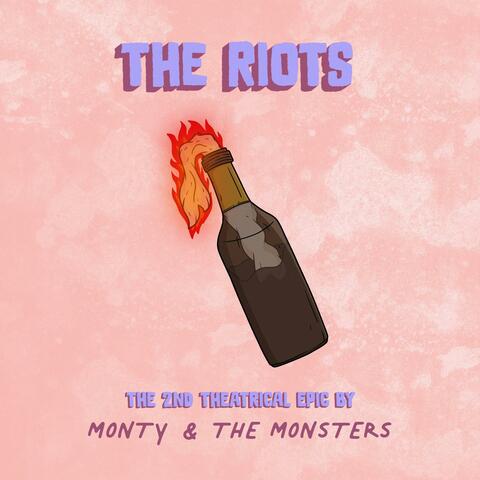 THE RIOTS