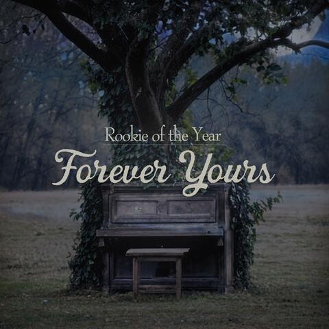 Forever Yours (feat. Ryan Dunson)