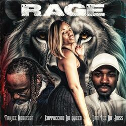 RAGE (feat. DAN LEE THE BOSS & TAHJEE ROBINSON)