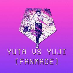 Yuta vs Yuji