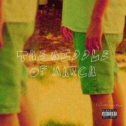 The Middle Of March (feat. Curtis Williams)