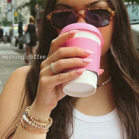 Morning Coffee
