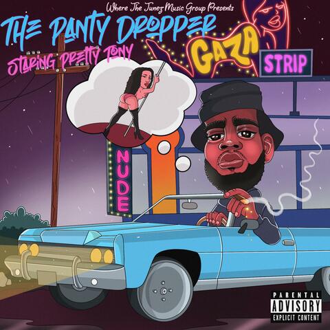 The Panty Dropper