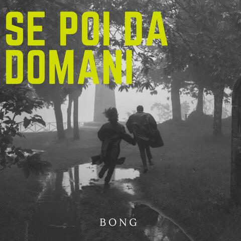 Se Poi Da Domani