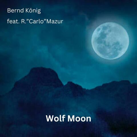 Wolf Moon (feat. R."Carlo"Mazur)