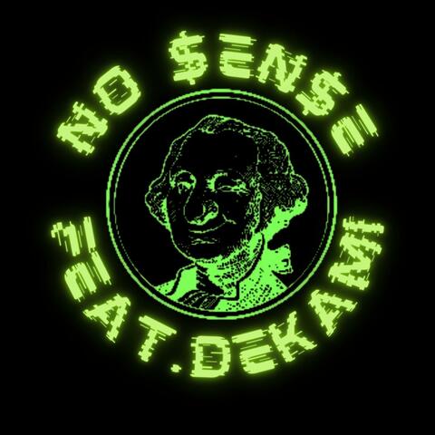 NO $eN$E (CENTS) (feat. Dekami)