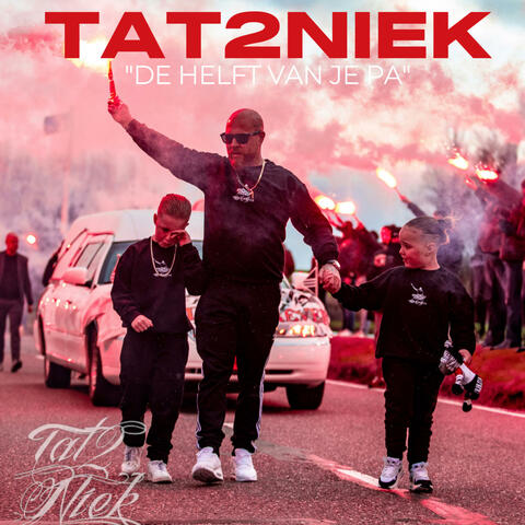 De Helft Van Je Pa "TAT2NIEK"