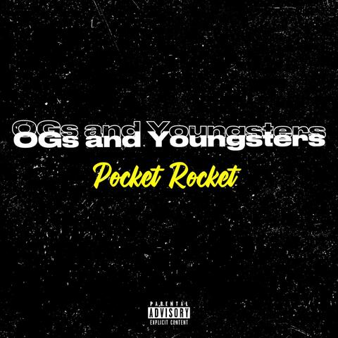 OGs and Youngsters