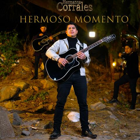 hermoso momento