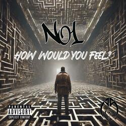 How Would You Feel?
