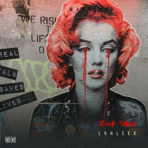 Risk Taker
