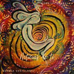 Noticias de ti (feat. Marcia Sortilegio)