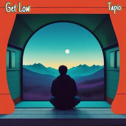 Get Low