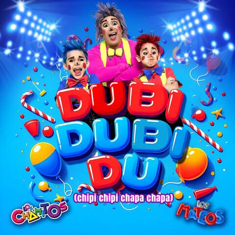 DUBIDUBIDU (Chipi Chipi Chapa Chapa) (feat. Los Mateos)