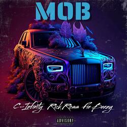 M.O.B (feat. Rick Ross & Fie Beezy)