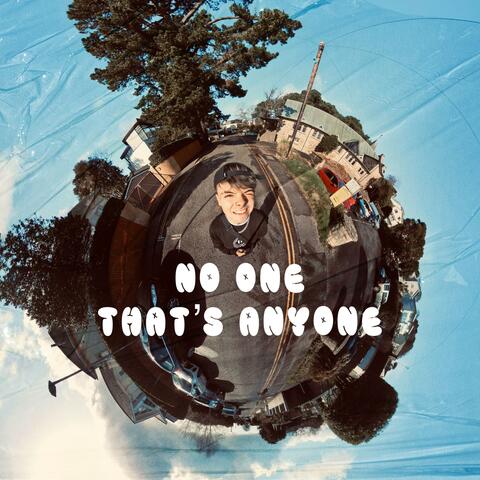NO ONE THATS ANYONE