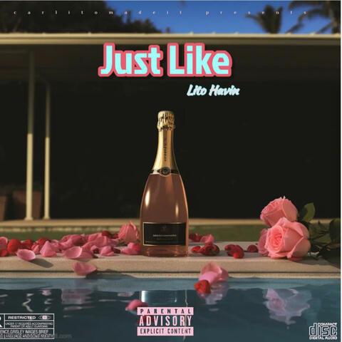 Just Like